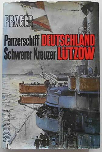 Panzerschiff Deutschland /Schwerer Kreuzer Lützow: Von Ibiza bis zur Kaiserfahrt