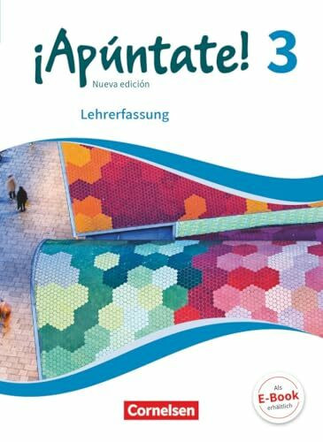 ¡Apúntate!|NULL|Spanisch als 2. Fremdsprache - Ausgabe 2016|Band 3|NULL|NULL|Schulbuch - Lehrkräftefassung|NULL