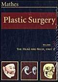 Plastic Surgery: The Face