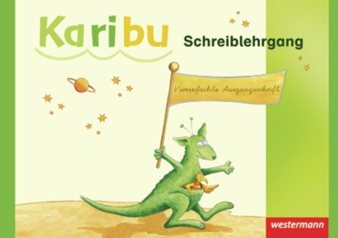 Karibu. Schreiblehrgang. Vereinfachte Ausgangsschrift