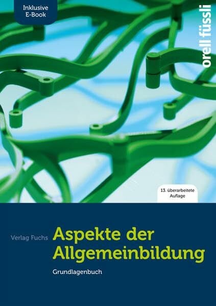 Aspekte der Allgemeinbildung (Standard-Ausgabe) – inkl. E-Book: Grundlagenbuch