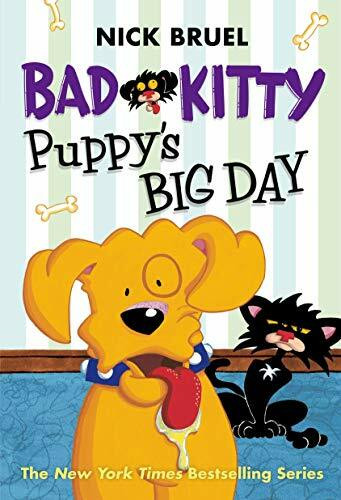 Bad Kitty: Puppy's Big Day