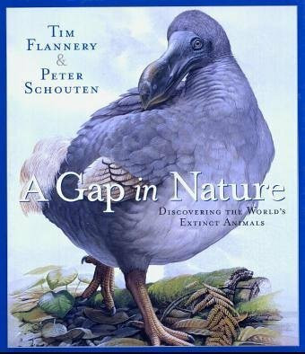 Gap in Nature: Discovering the World's Extinct Animals
