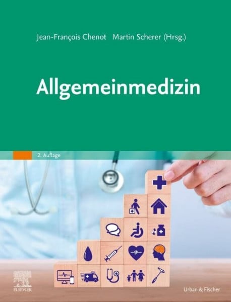 Allgemeinmedizin (MONOGRAPHIE - Fachbuch - Urban & Fischer-Verlag)