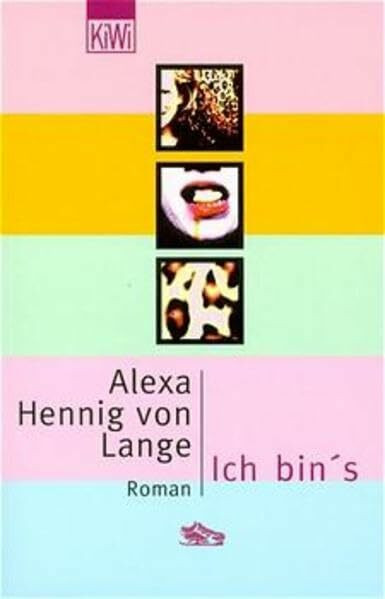 Ich bin's: Roman (KiWi)