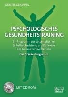 Psychologisches Gesundheitstraining - Das SySeRe-Programm