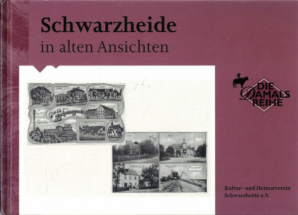 Schwarzheide in alten Ansichten