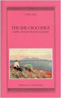 The She-Crocodile. Capri, Adagio Molto Allegro. Ediz. Inglese