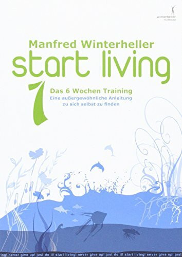 start living 1 - Das 6 Wochen Training