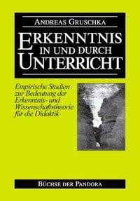 Erkenntnis in und durch Unterricht