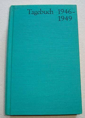 Tagebuch 1946-1949 (Bibliothek Suhrkamp)