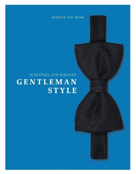 Gentleman Style - Schlüssel zur Eleganz