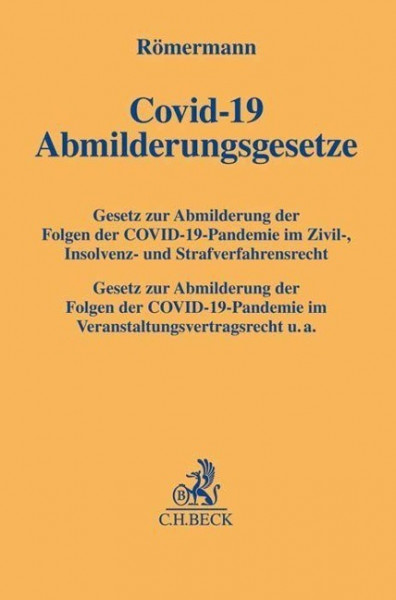 COVID-19 Abmilderungsgesetze