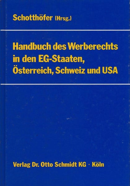 Handbuch des Werberechts in den EG-Staaten, Österreich, Schweiz und USA
