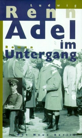 Adel im Untergang: Roman.