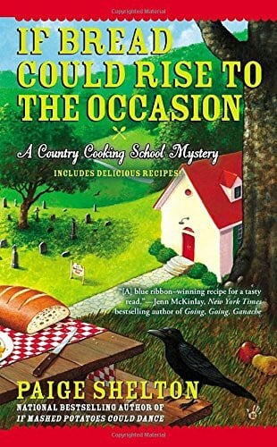 If Bread Could Rise to the Occasion (Berkley Prime Crime: Country Cooking School Mysteries)