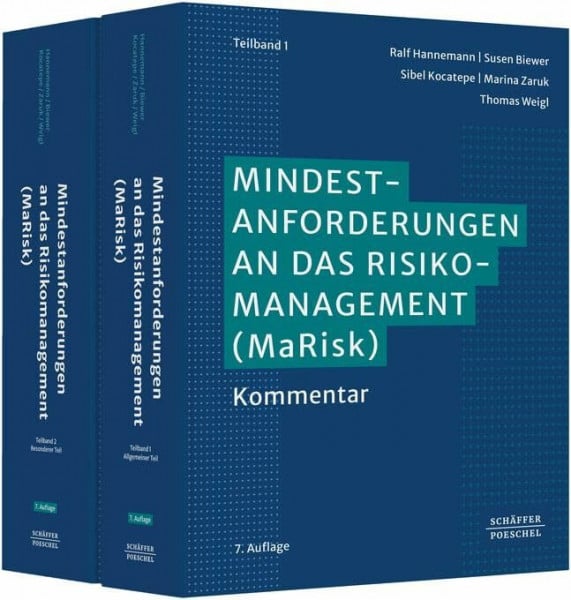 Mindestanforderungen an das Risikomanagement (MaRisk): Kommentar. Umsetzungshilfe zur 7. & 8. MaRisk-Novelle; mit Anforderungen der EBA an die Kreditvergabe und Überwachung, Management von ESG-Risiken