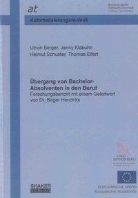 Übergang von Bachelor-Absolventen in den Beruf