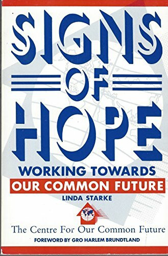 Signs of Hope: Working Towards Our Common Future