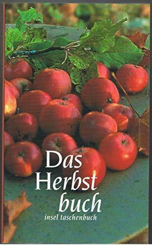 Das Herbstbuch: Gedichte und Prosa