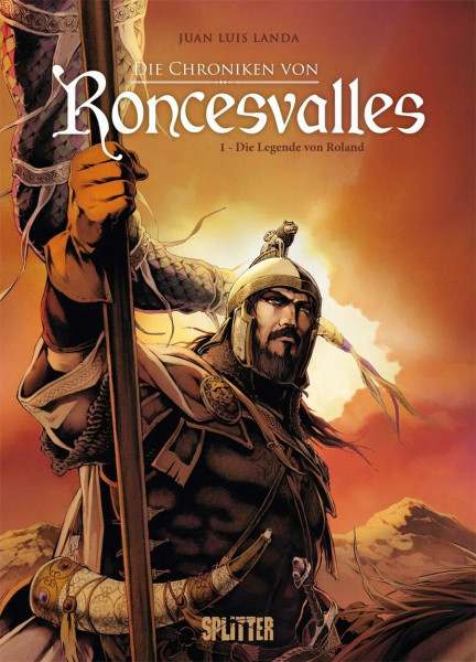 Die Chroniken von Roncesvalles. Band 1: Die Legende des Roland