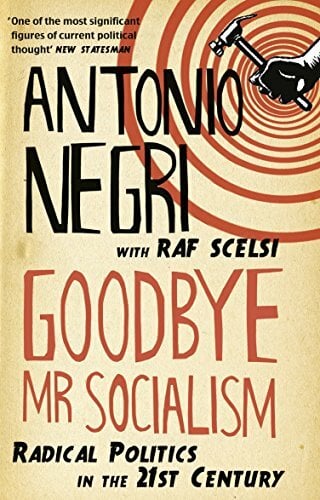 Goodbye Mr Socialism Goodbye Mr Socialism