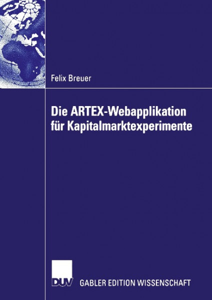 ARTEX - Eine Webplattform für Kapitalmarktexperimente