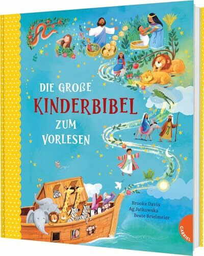 Die große Kinderbibel zum Vorlesen: Liebevoll bebilderte Bibelgeschichten – perfekt als Geschenk zur Geburt oder Taufe