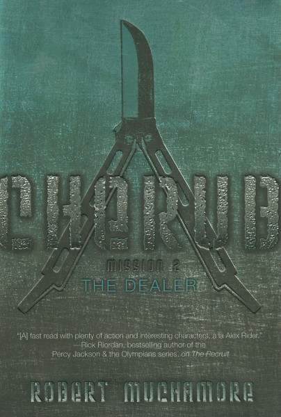 The Dealer (Volume 2): Mission 2 (CHERUB, Band 2)