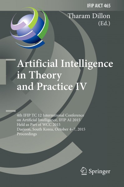 Artificial Intelligence in Theory and Practice IV