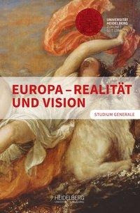 Europa - Realität und Vision