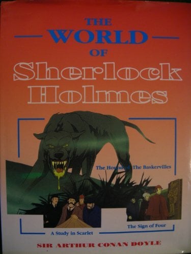 World of Sherlock Holmes World of Sherlock Holmes