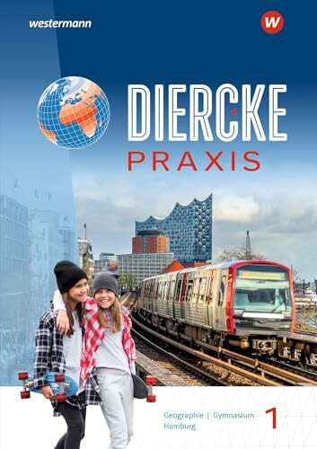 Diercke Praxis SI: Arbeits- und Lernbuch - Ausgabe 2025 für Gymnasien in Hamburg: Schulbuch 1