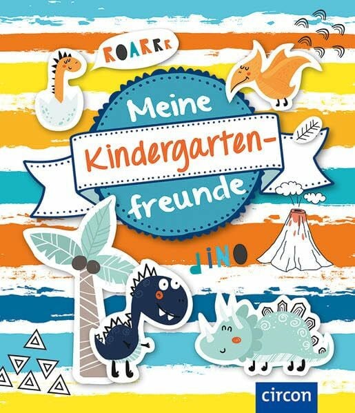 Meine Kindergartenfreunde: Dinosaurier (Meine Freunde)