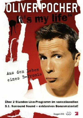 Oliver Pocher - It's My Life/Aus dem Leben eines B-Promis [2 DVDs]