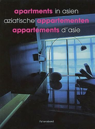 Appartements d'Asie : Apartments in Asien : Aziatische appartementen