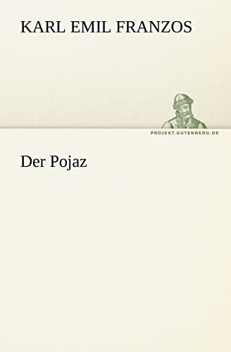 Der Pojaz / Vorwort (TREDITION CLASSICS)