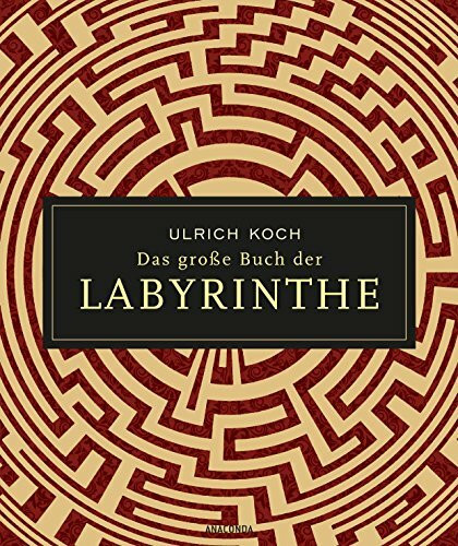 Anaconda Verlag Das Gro�e Buch Der Labyrinthe
