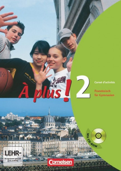 À plus! Ausgabe 2004. Band 2. Carnet d'activités mit CD-ROM