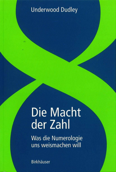 Die Macht der Zahl: Was die Numerologie uns weismachen will