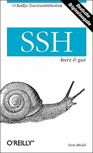 SSH - kurz und gut