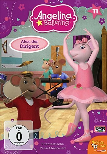 Angelina Ballerina 11 - Alex, der Dirigent