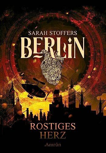 Berlin - Rostiges Herz