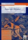 Aufklärung - Traum oder Albtraum? (Thema Deutsch. Schülerarbeitshefte für die Sekundarstufe II)