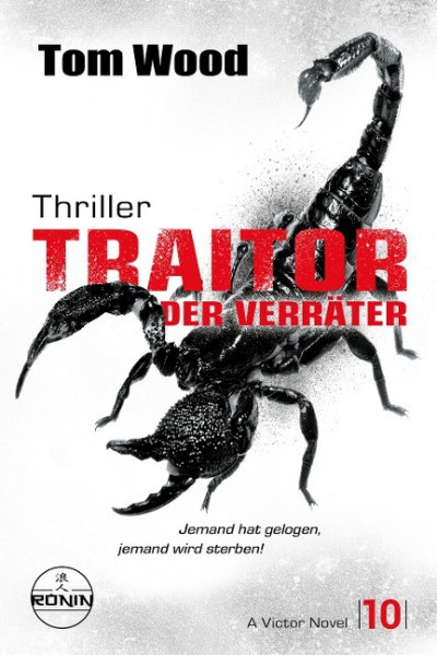 Traitor - Der Verräter. Jemand hat gelogen, jemand wird sterben!