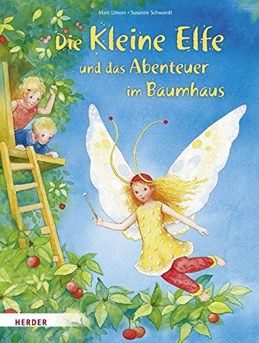 Die Kleine Elfe und das Abenteuer im Baumhaus