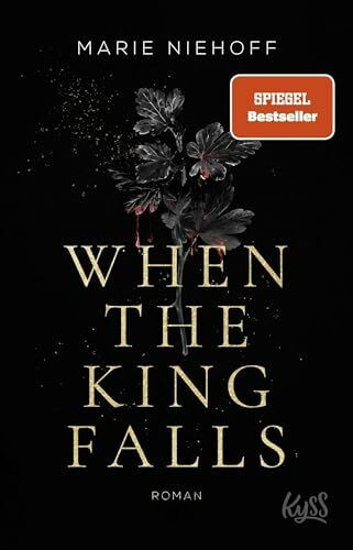 When The King Falls (Vampire Royals, Band 1)
