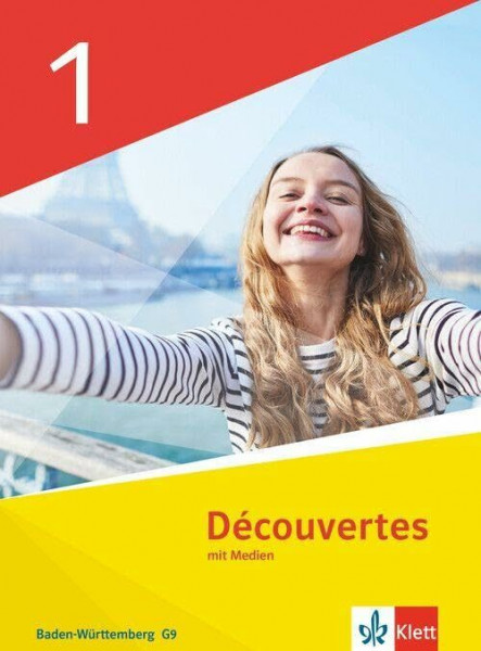 Découvertes 1. Ausgabe Baden-Württemberg: Schulbuch (fester Einband) 1. Lernjahr (Découvertes. Ausgabe Baden-Württemberg ab 2026)
