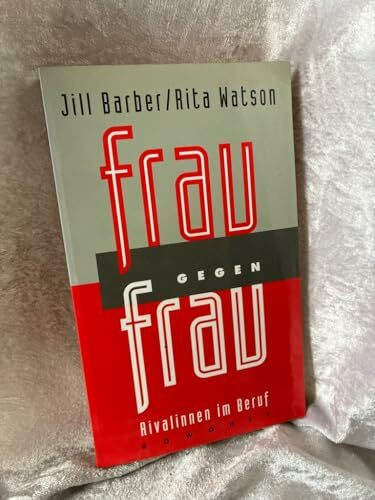 Frau gegen Frau: Rivalinnen im Beruf