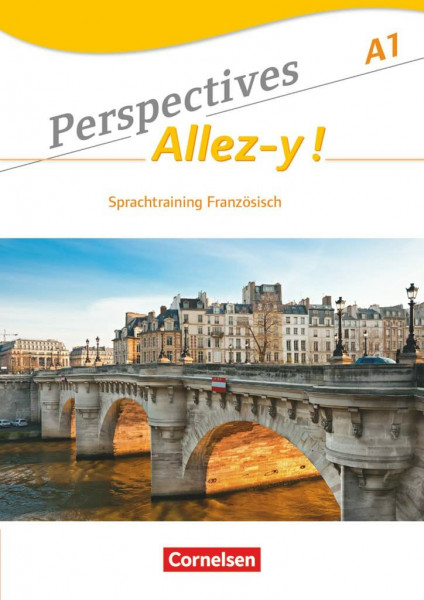 Perspectives - Allez-y ! - Allgemeine Ausgabe - A1: Sprachtraining
